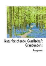 Naturforschende Gesellschaft Graubundens