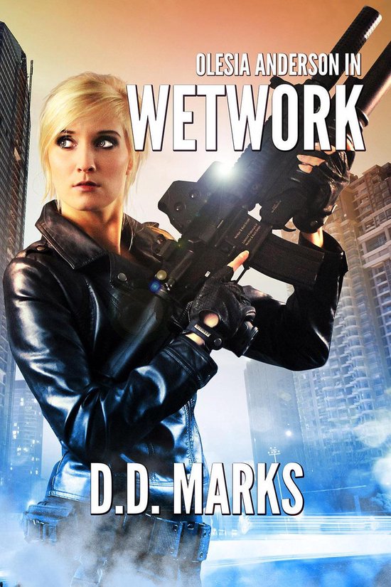 Olesia Anderson 8 - Wetwork: Olesia Anderson Thriller #8 - cover