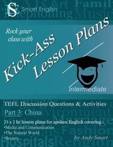 Kick-Ass Lesson Plans TEFL Discussion Questions & Activities - China
