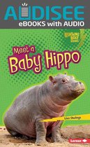 Lightning Bolt Books ® — Baby African Animals - Meet a Baby Hippo