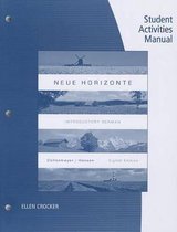 Student Activities Manual for DollenmayerHansen's Neue Horizonte, 8th
