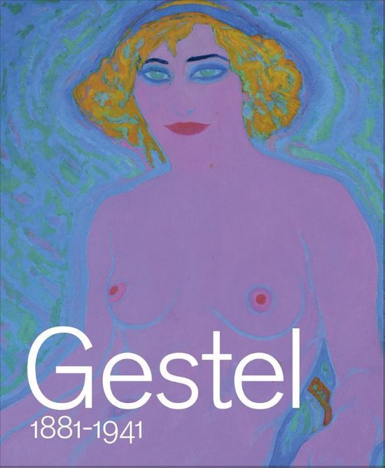 Leo Gestel 1881-1941 - Anne van Lienden | Northernlights300.org