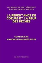 La Repentance de Coeurs Et La Peur Des P ch s