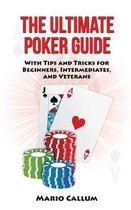 The Ultimate Poker Guide