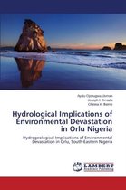 Hydrological Implications of Environmental Devastation in Orlu Nigeria