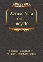Across Asia on a bicycle