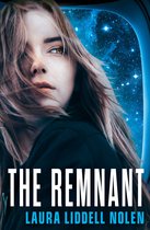 The Ark Trilogy 2 - The Remnant (The Ark Trilogy, Book 2)