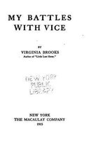 My Battles with Vice