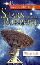 Stars and Their Purpose