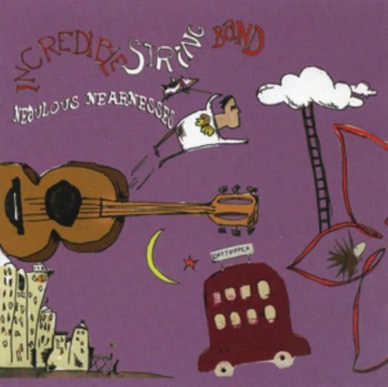 Nebulous Nearness, The Incredible String Band CD (album) Muziek