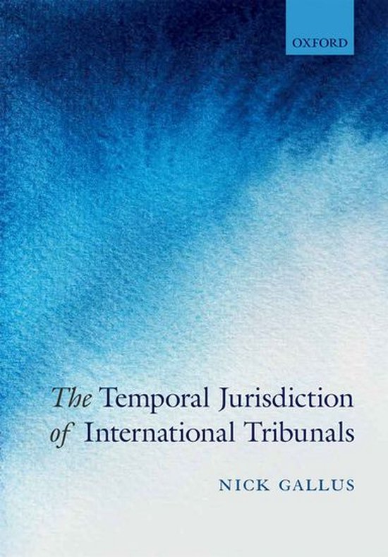 The Temporal Jurisdiction of International Tribunals - cover