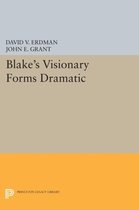 Blake`s Visionary Forms Dramatic