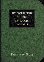 Introduction to the Synoptic Gospels