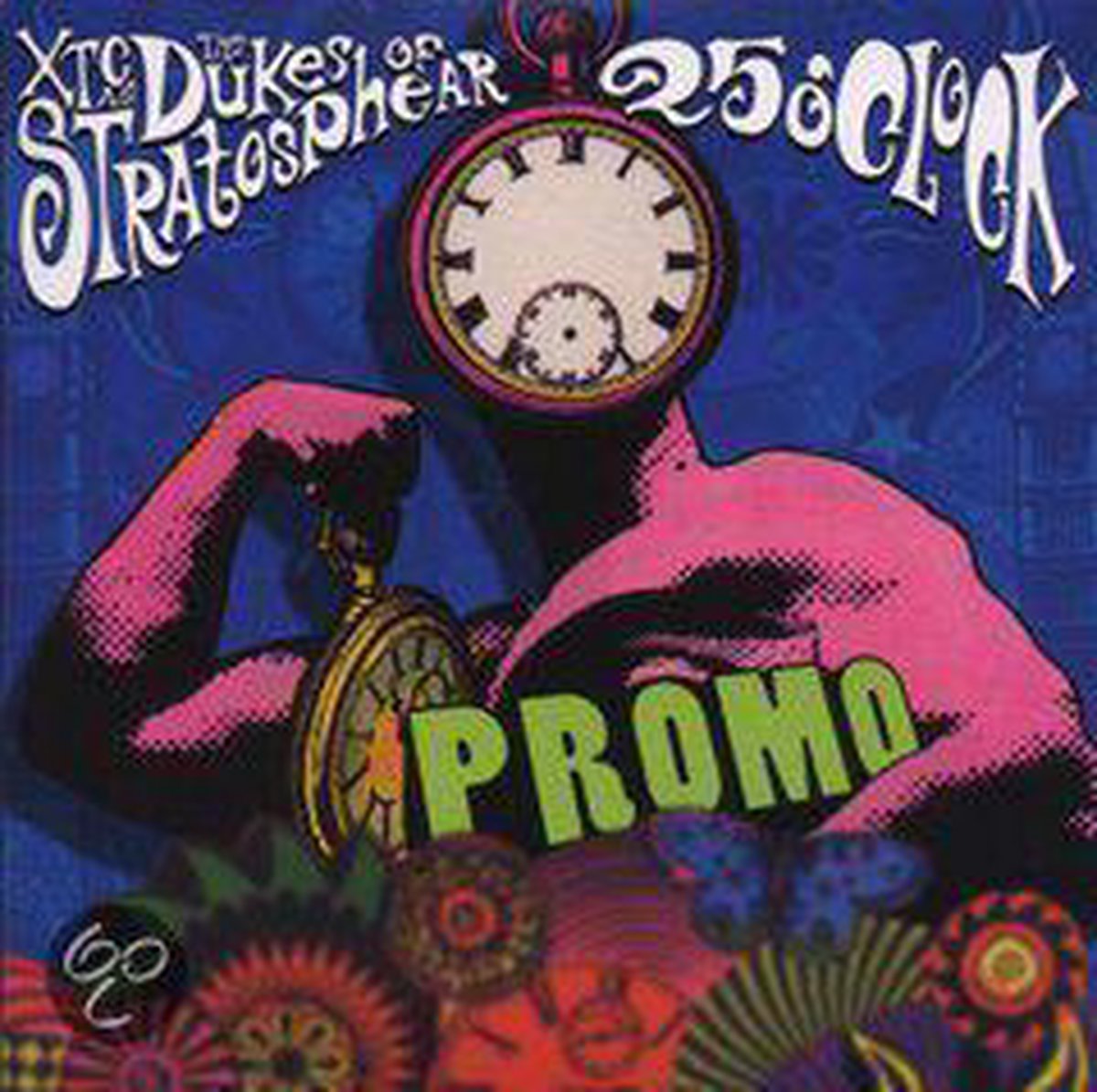 25 O'Clock (Remastered) - Xtc As The Dukes Of Stratosphear