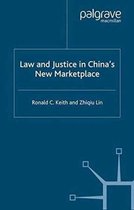 Law and Justice in China s New Marketplace