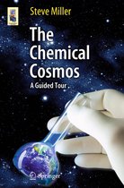 Astronomers' Universe - The Chemical Cosmos
