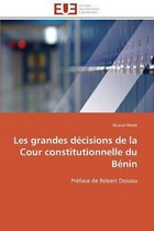 Les grandes décisions de la Cour constitutionnelle du Bénin