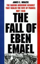 The Fall of Eben Emael