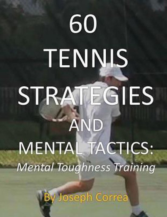60 Tennis Strategies and Mental Tactics - cover