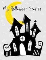 My Halloween Stories for young writers