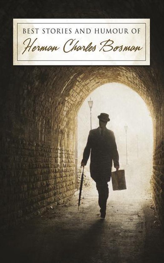 Best stories and humour of Herman Charles Bosman - cover