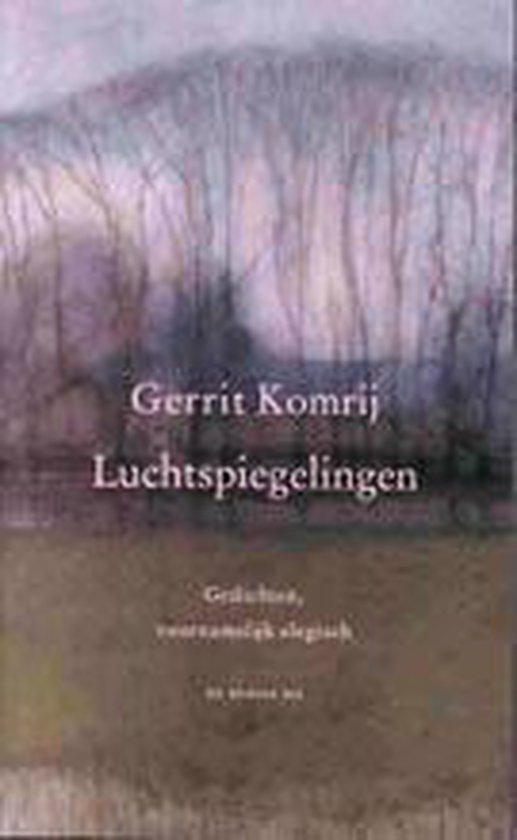 Cover van het boek 'Luchtspiegelingen' van Gerrit Komrij