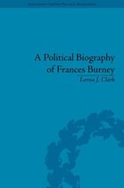 A Political Biography of Frances Burney