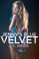 Velvet Nights and Black Lace Stories 1 - Jenny's Blue Velvet