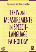 Tests and Measurements in Speech-Language Pathology