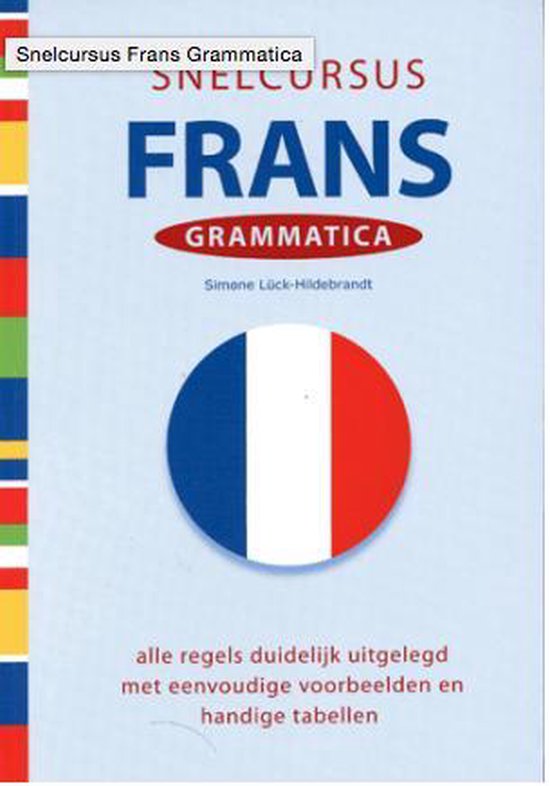 Snelcursus Frans Grammatica