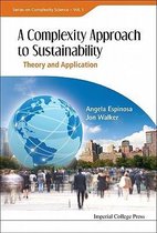 Complexity Approach To Sustainability, A