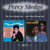 The Percy Sledge Way & Take Time To Know Her