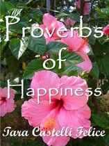 Un Mondo di Proverbi 16 - Proverbi di Felicità