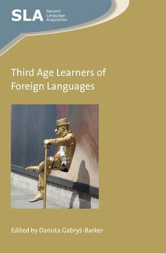 Second Language Acquisition 120 - Third Age Learners of Fore ... - cover
