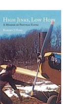 High Jinks, Low Hops