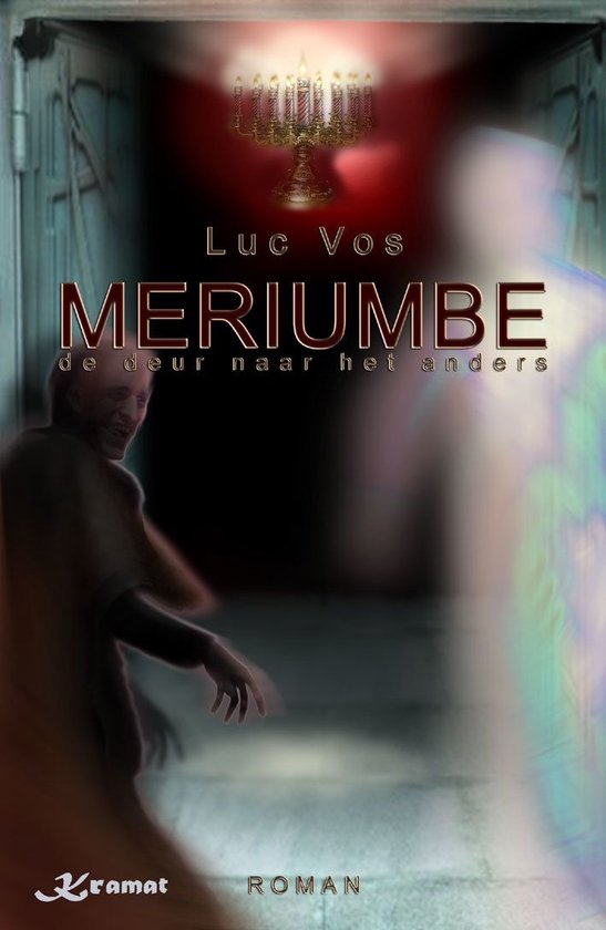 Boekcover: "Meriumbe" van Luc Vos, met spookachtige figuren en een kandelaar.