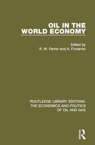 Routledge Library Editions: The Economics and Politics of Oil and Gas - Oil In The World Economy
