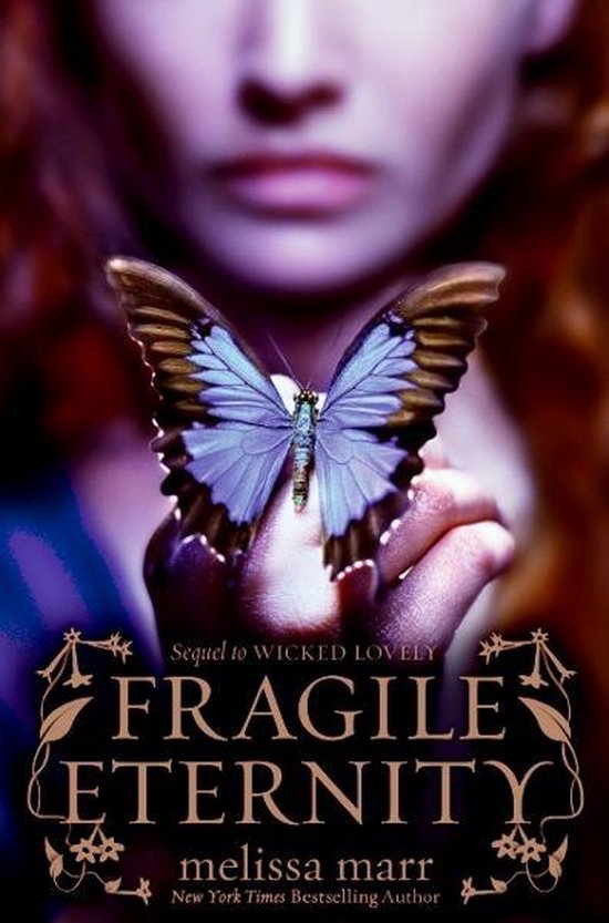 Wicked Lovely 3 - Fragile Eternity - cover