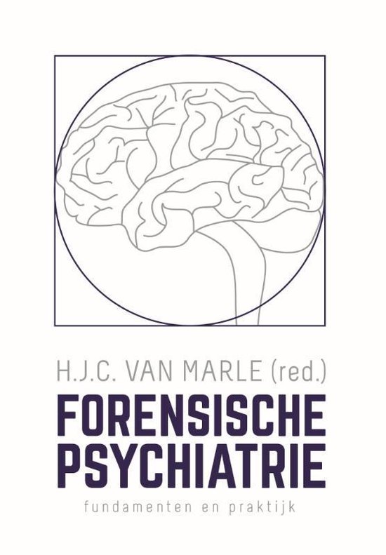 Forensische psychiatrie - H.J.C. van Marle | Tiliboo-afrobeat.com