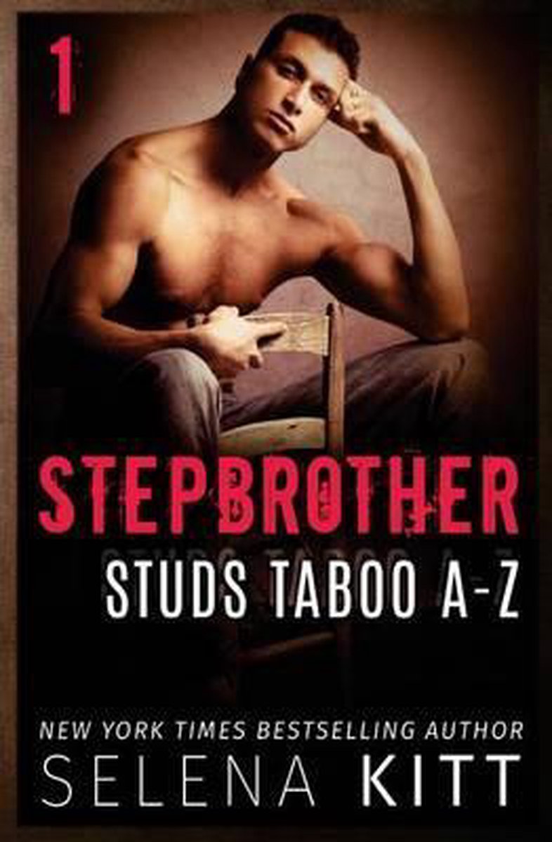 Stepbrother Studs- Stepbrother Studs van Selena Kitt