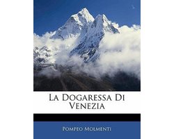 La Dogaressa Di Venezia