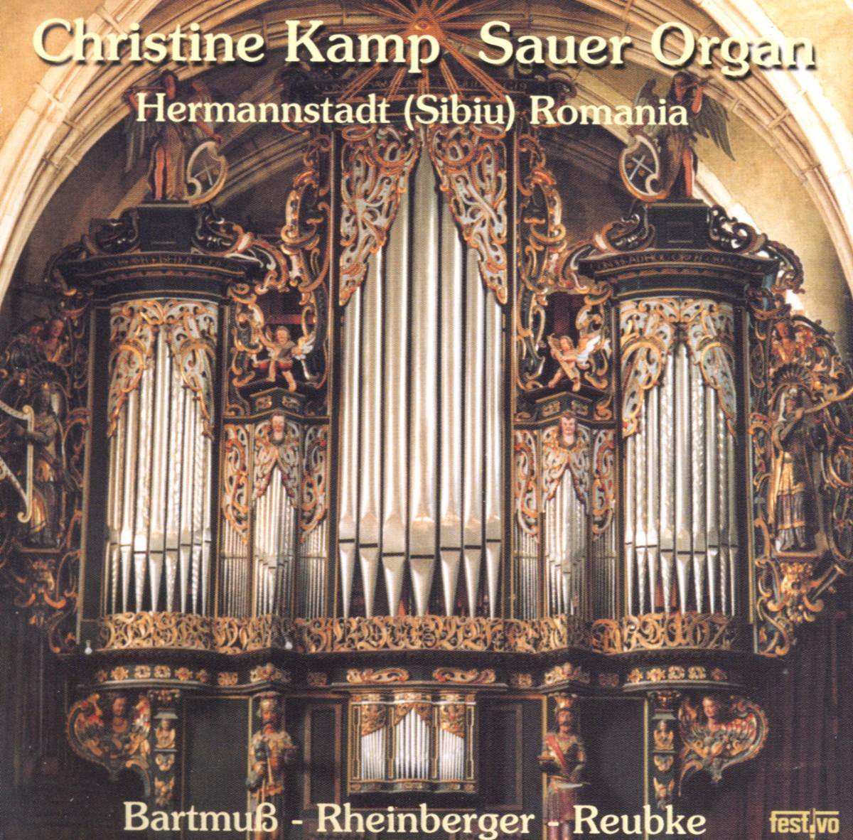 Christine Kamp Plays Bartmuß, Rheinberger, Reubke
