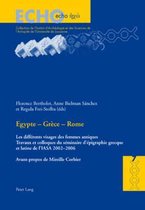 Egypte - Grèce - Rome