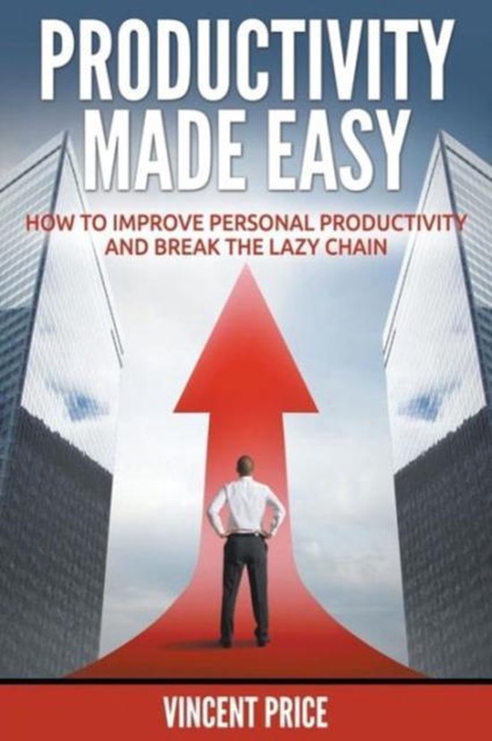 Productivity Made Easy - How to Improve Personal Productivit ... - cover