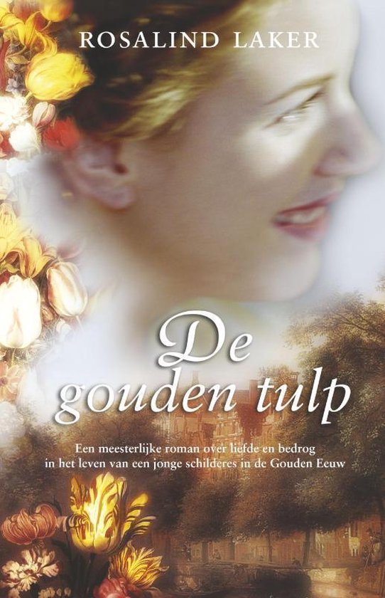Cover van het boek 'De gouden tulp' van Rosalind Laker