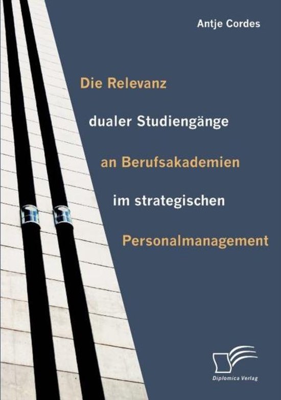 Die Relevanz dualer Studiengänge an Berufsakademien im stra ... - cover