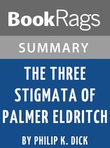 Study Guide: The Three Stigmata of Palmer Eldritch