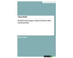 Rodolfo Stavenhagen: Sieben Irrtümer über Lateinamerika
