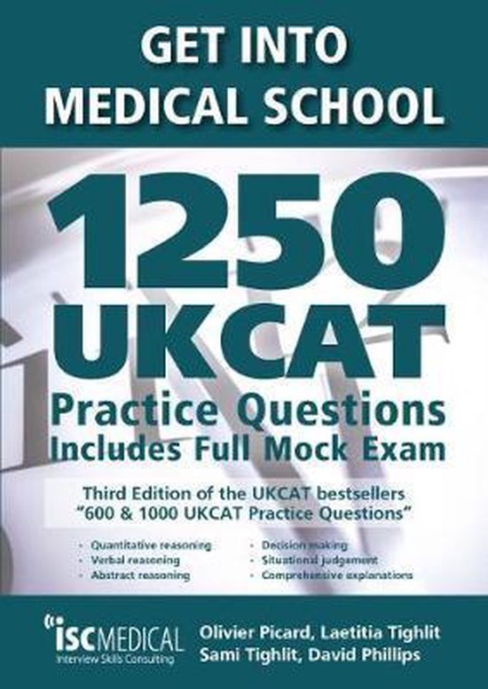 Get into Medical School - 1250 UKCAT Practice Questions. Inc ... - cover