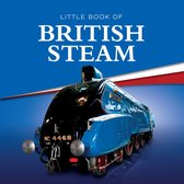 Little Book of British Steam